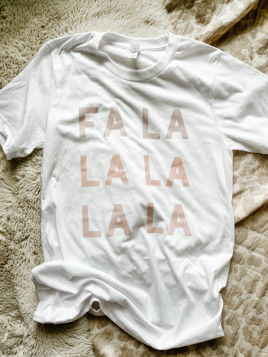 Fa La La La Tshirt